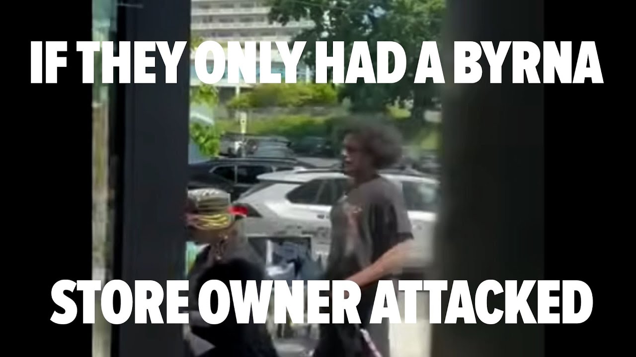If They Only Had a Byrna: Store Owner Attacked