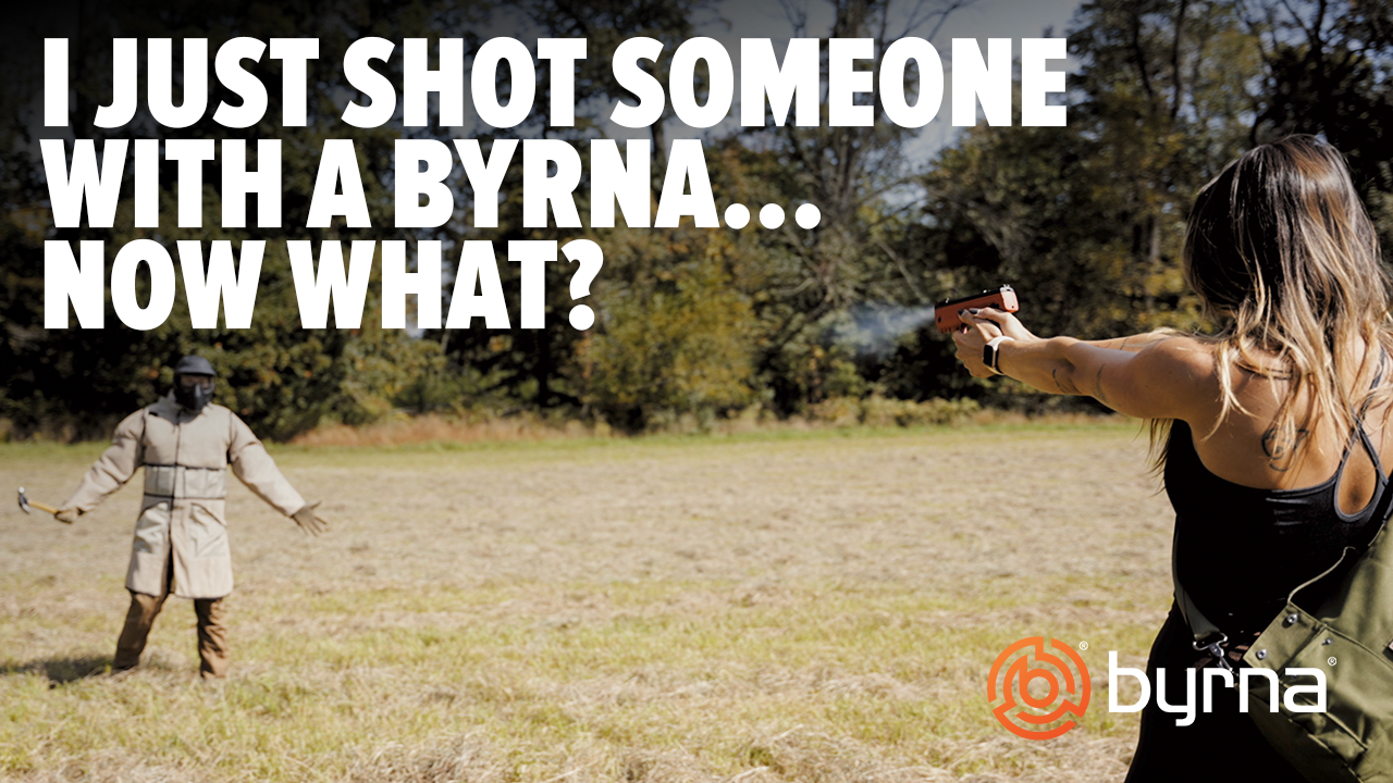 I Just Shot Someone With a Byrna... Now What?